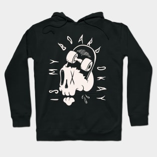 Skater - Is my Board Okay? Skate Skull Meme Hoodie